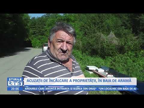 ACUZAȚII DE ÎNCĂLCARE A PROPRIETĂȚII, ÎN BAIA DE ARAMĂ