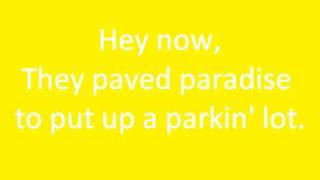 Counting Crows - Big Yellow Taxi (lyrics)