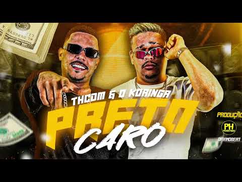 PRETO CARO - O KORINGA - TH CDM