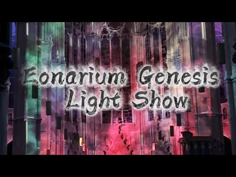 Eonarium Presents: Genesis II | Light Show