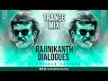 Rajinikanth Dialogues Trance Remix 2021 Sher Akela Hi Aata Hai Shubham Haldaur
