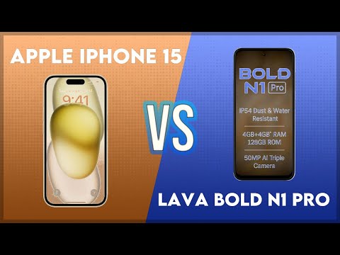 Apple iPhone 15 vs Lava Bold N1 Pro Technical Comparison