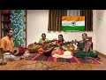 Veena Naada Sourabha Independence Day Celebrations Patriotic Songs