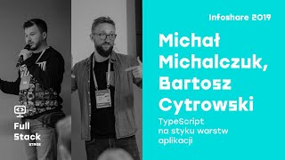 Thumbnail for: TypeScript na styku warstw aplikacji