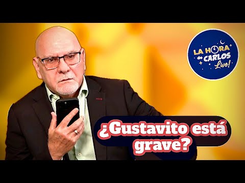 LaHoraDeCarlos - “Otero calls Gustavito about news that causes uncertainty”