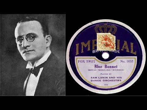 78 RPM – Sam Lanin & His Dance Orchestra – Blue Bonnet (1926)