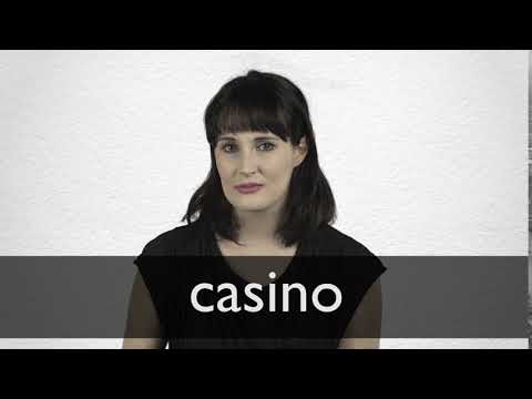 How to pronounce CASINO in British English