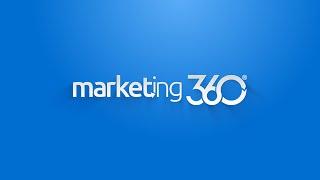 Marketing 360® Overview