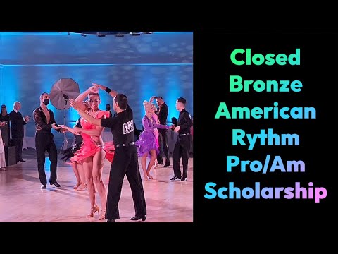 Closed Bronze American Rythm Pro/Am Scholarship