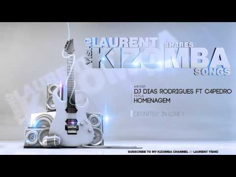 🎶 KIZOMBA MUSIC ➡ DJ Dias Rodrigues - Homenagem