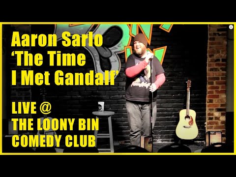 Aaron Sarlo - The Time I Met Gandalf