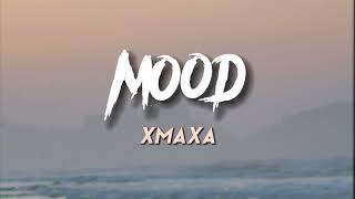 Download lagu MOOD - Xmaxa cover lyric (TIKTOK Reels viral 2022) why you always in a mood mp3