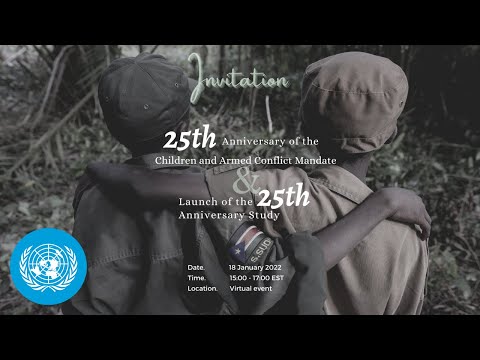 25th Anniversary of the Children and Armed Conflict Mandate
