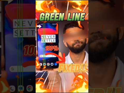 GREEN LINE ISSUE SOLUTION 💯🤯!?