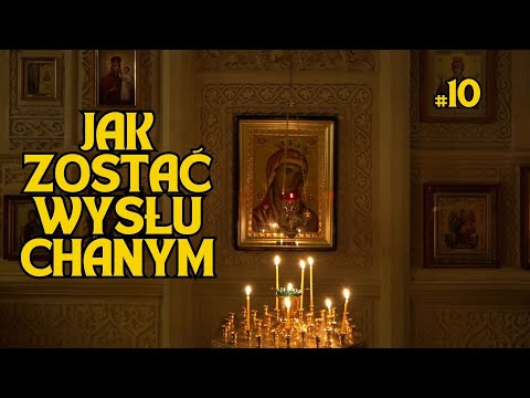 Jak modlić się, aby zostać wysłuchanym: rady Ojców |#10