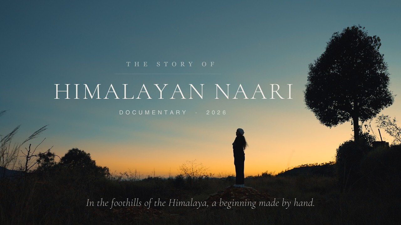 Himalayan Women: How Mothers Built a Business in the Mountains — Himalayan Naari documentary