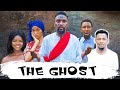 THE GHOST FULL MOVIE Kalistus Boma Philo Nollywood Movie Yawaskits