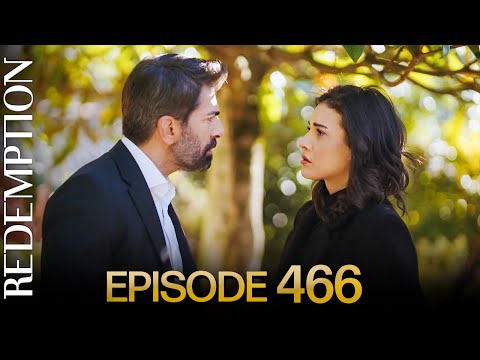 Esaret 466. Bölüm | Redemption Episode 466