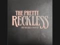 The Pretty Reckless -- Hit Me Like A Man (3 new ...