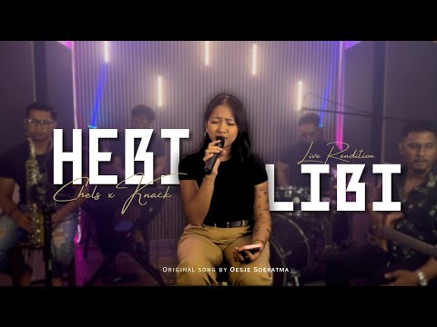 Hebi Libi - Chelsea x KNACK Music (Tribute to Oesje Soekatma) | Live studio session 4
