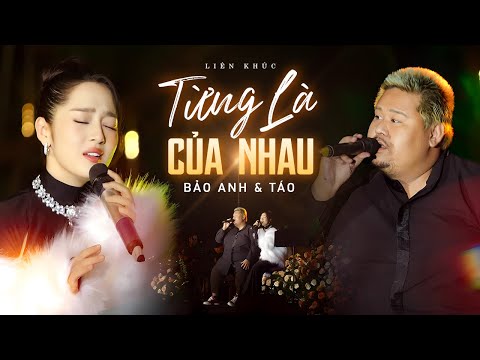 Song Ca Đầy Ấn Tượng - Bảo Anh & Táo Live "Từng Là Của Nhau" & Loạt Top Hit Gây Bão 2024