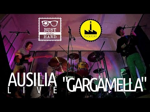Ausilia Live @ Fucktory - Gargamella