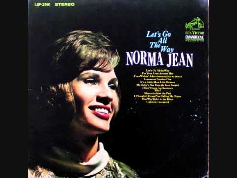 Norma Jean ~ Let's Go All The Way