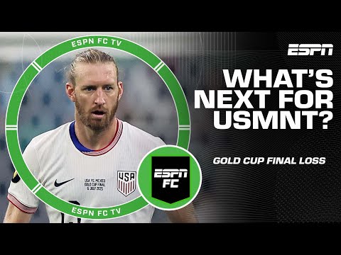 What's next after USMNT's loss to Mexico in the Gold Cup Final? | ESPN FC