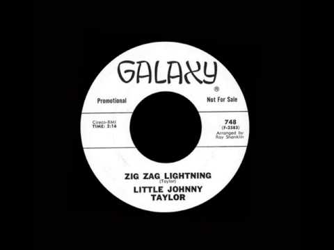 Little Johnny Taylor - Zig Zag Lightning