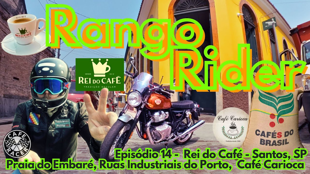 Rango Rider (BRAZIL) - Episódio 14:  Santos, SP - Rei do Café, Praia do Embaré, Cafe Carioca