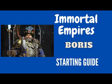 Total War: Warhammer III - Starting Guide for Boris Ursus