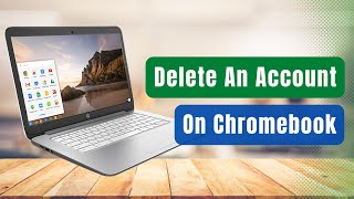 How to Delete Account on Chromebook !