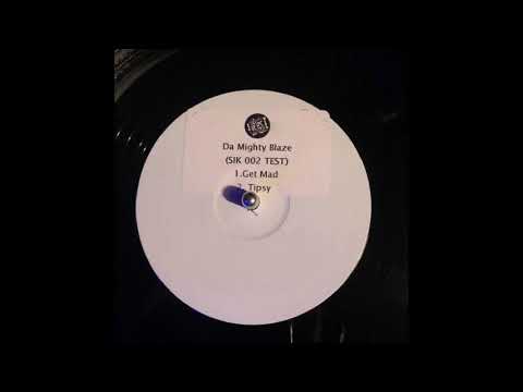 Da Mighty Blaze  - Tipsy
