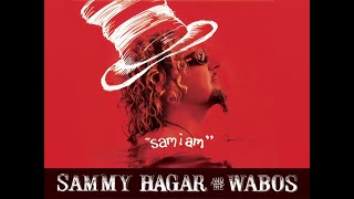&quot;Sam I Am&quot; - Sammy Hagar &amp; The Wabos Official Music Video (Remastered &amp; 4K)