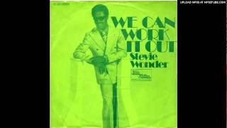 We can work it out - Stevie Wonder