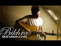 Bikhra - Rovalio & Abdul Hannan | Cover