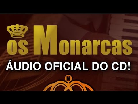 Um Beijo no Coração - Os Monarcas (Áudio Oficial)