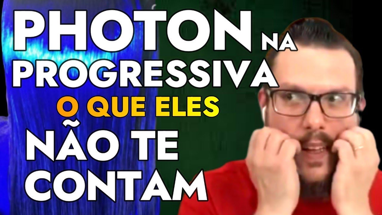 PHOTON NA PROGRESSIVA O QUE ELES NÃO TE CONTAM