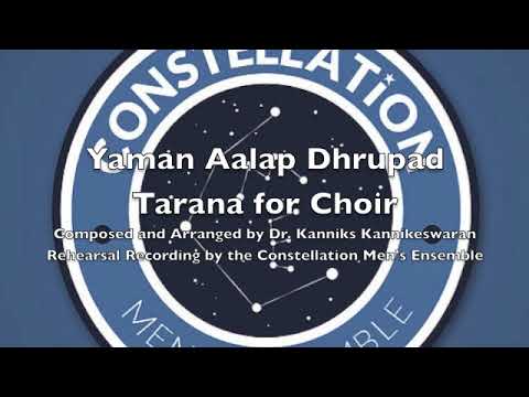 Yaman - Aalaap - Dhrupad - Tarana for Choir