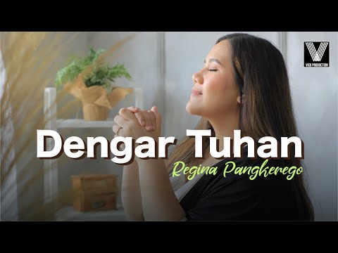 REGINA PANGKEREGO - DENGAR TUHAN (Official Lyric Video) Lagu Rohani Terbaru 2022