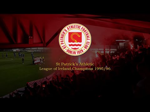 St Patrick's Athletic 1995/96 Season Review