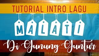 Download lagu Tutorial intro lagu Malati Di Gunung Guntur || Mang Koko mp3