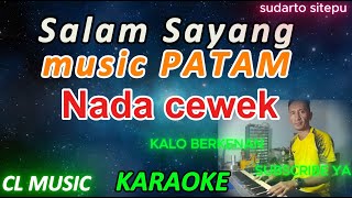 Download lagu salam sayang - sudarto sitepu - karaoke nada cewek - music patam - Cl music mp3