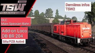 Train Sim World 2020-DB BR 204/Infos TSW2 (PS4) [FR]