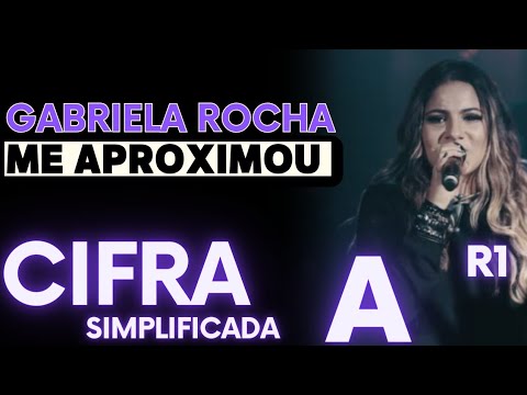 Me Aproximou - Gabriela Rocha