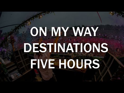 On My Way / Destinations / Five Hours