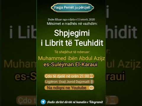 35- Shpjegimi i Librit të Teuhidit- Selefët i urrenin hajmalit, nuskat.!
