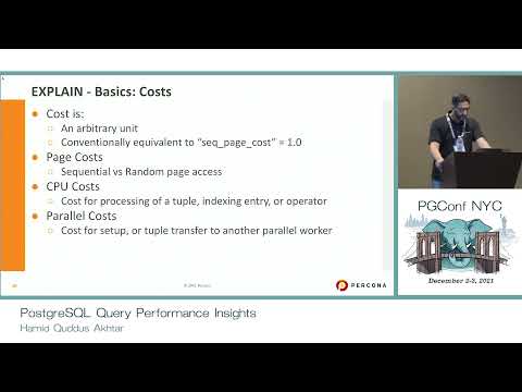 PGConf NYC 2021 PostgreSQL Query Performance Insights by Hamid Quddus Akhtar