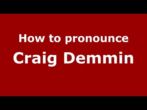 How to pronounce Craig Demmin (American English/US)  - PronounceNames.com