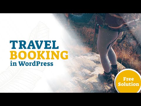 How to create a Travel & Tour Booking Website with...